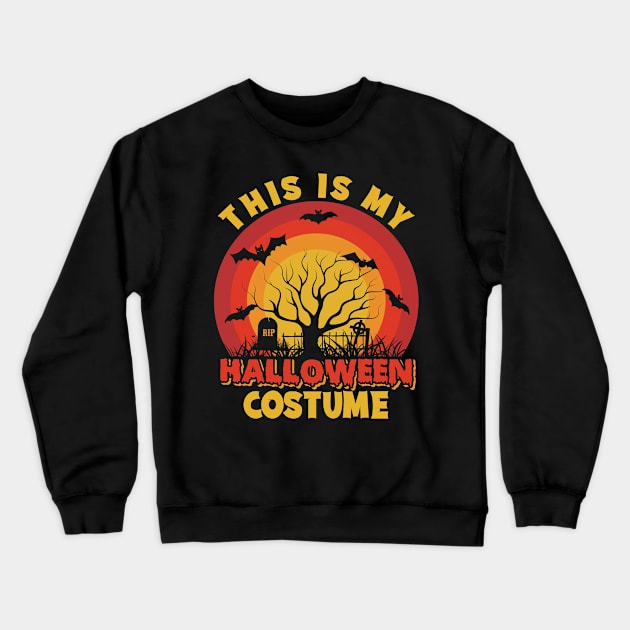 This Is My Halloween Costume Scary Graveyard Crewneck Sweatshirt by koolteas